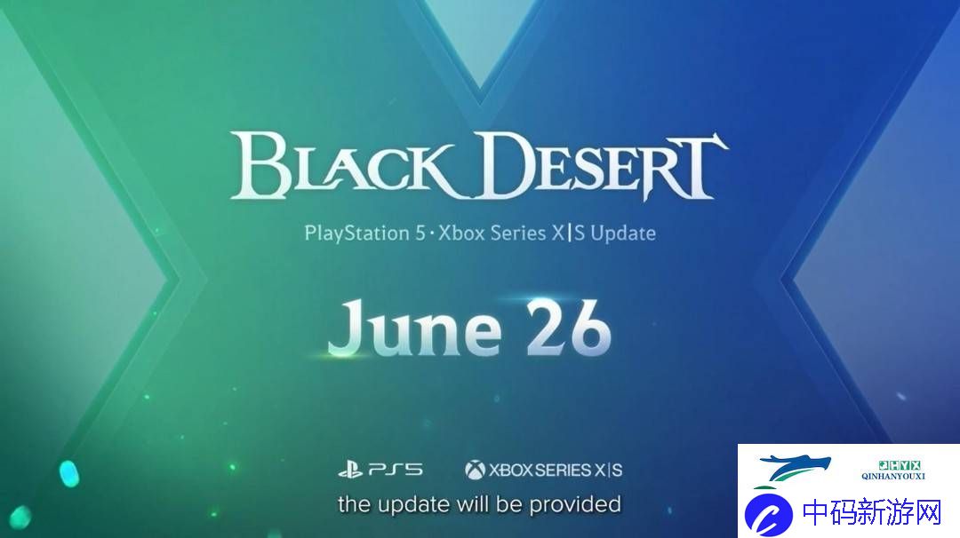 黑色沙漠6月26日起告别PS4与Xbox-One-新一代主机版同日上线